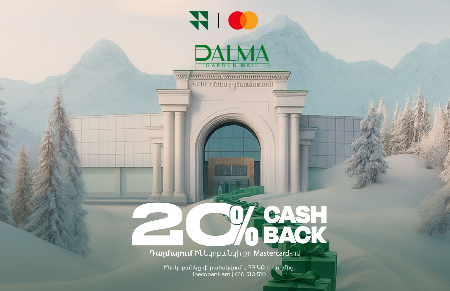 20% CASHBACK WITH YOUR INECOBANK MASTERCARD ONLY AT DALMA